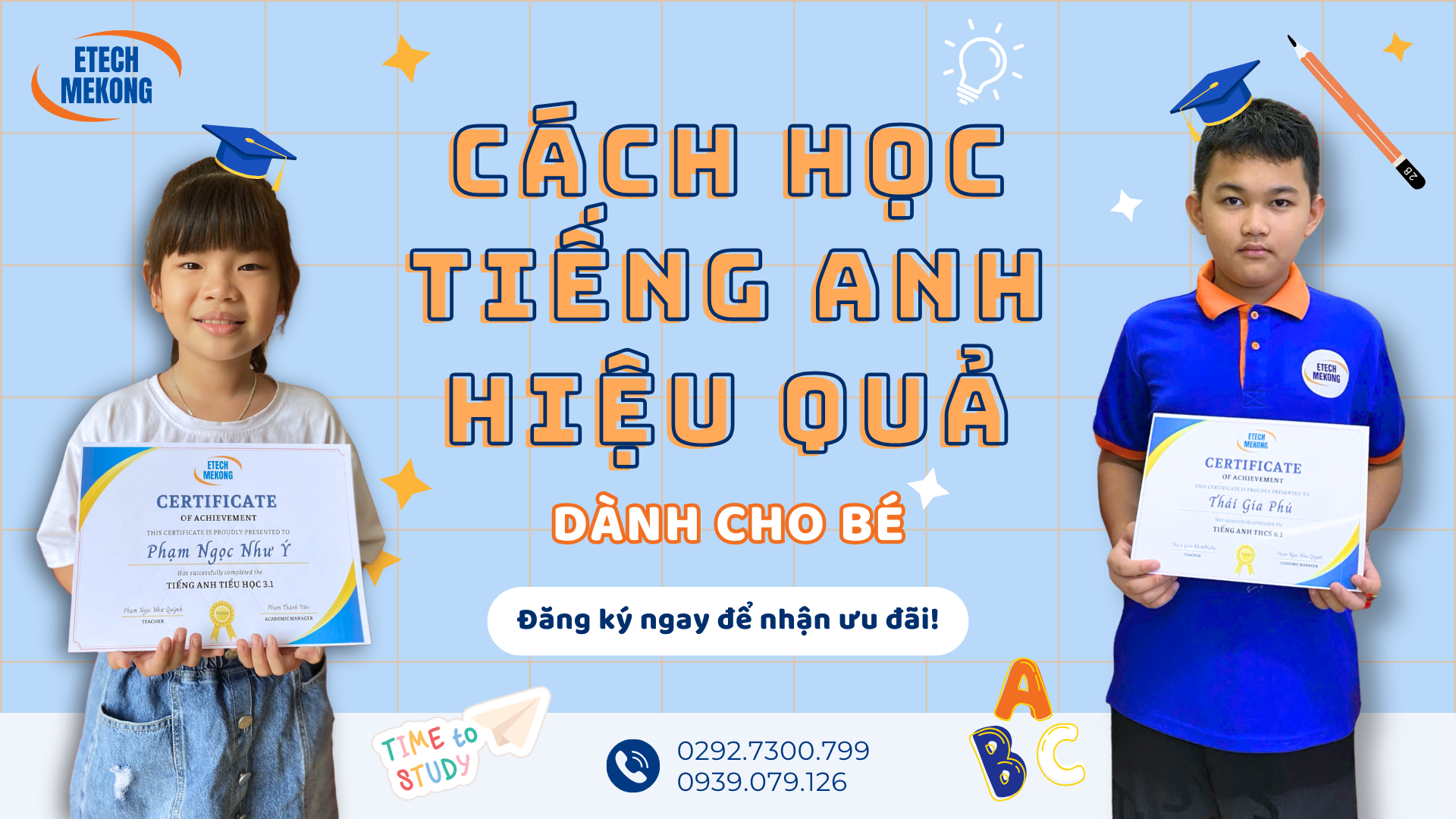 CÁCH HỌC TIẾNG ANH HIỆU QUẢ DÀNH CHO BÉ
