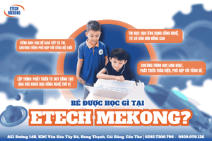 Trẻ em học tại ETECH MEKONG,Khóa học cho bé tại Cần Thơ