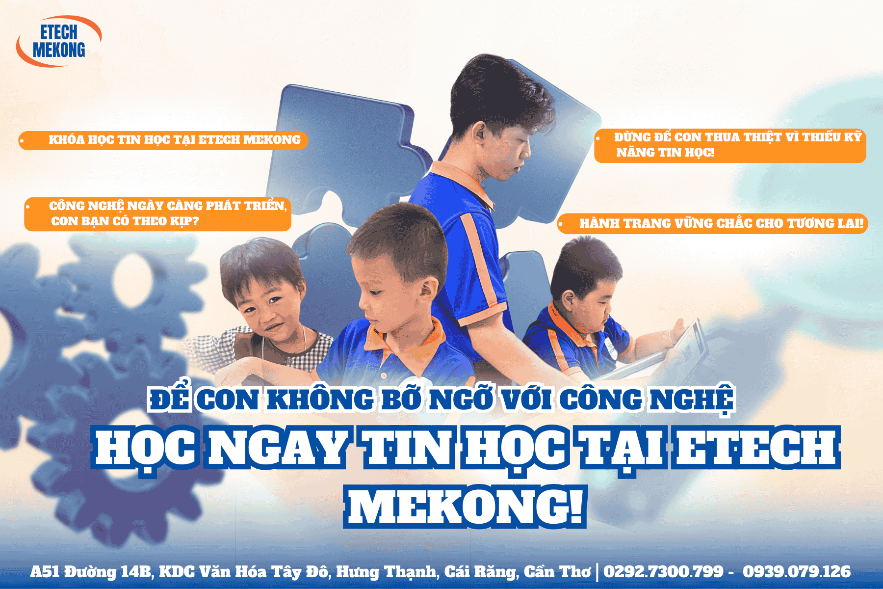 rẻ em học tại ETECH MEKONG, đăng ký học tin học tại ETECH MEKONG