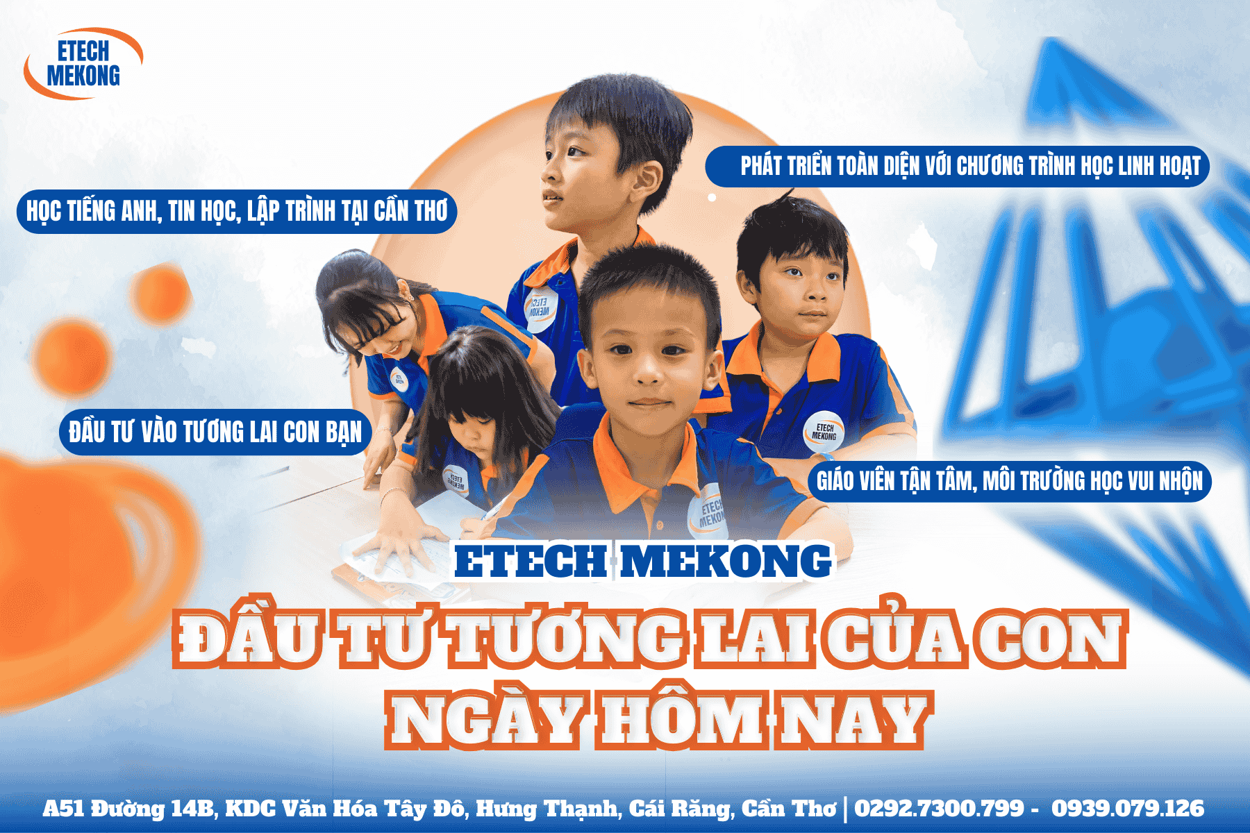 Trẻ em học tại ETECH MEKONG, khóa học cho bé tại Cần Thơ
