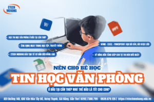 học tin học văn phòng tại Cần Thơ