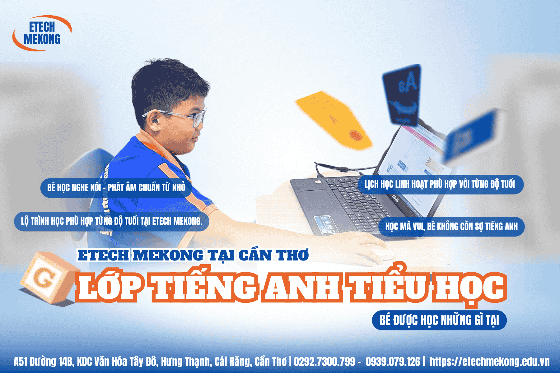 Trẻ em học tại ETECH MEKONG, Lớp tiếng Anh tiểu học tại Cần Thơ
